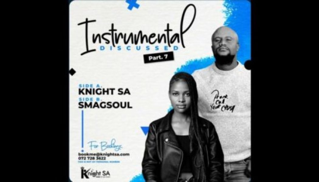 Knight SA - Instrumental Discussed Part 7 A (DukeSoul’s Birthday Tribute Mix)