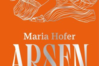 Maria Hofer: Arsen | Arsen ist eine schräge Lifestyle-Satire in den Bergen