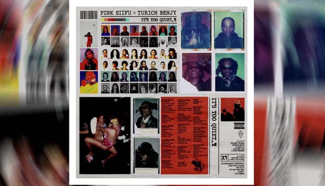 Pink Siifu and Turich Benjy Deliver Joint Album 'It's Too Quiet..’!!'