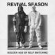 Revival Season announce debut album Golden Age of Self Snitching, share "Pump": Stream