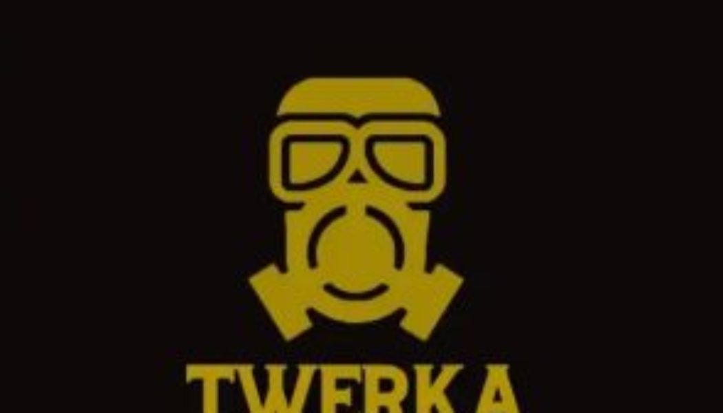 DJ Maphorisa, Shebeshxt & Xduppy – Twerka (MP3 DOWNLOAD) — NaijaTunez