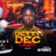 DJ Tunzy - Detty December Mix