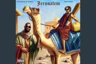 Governor of Africa - Jerusalem ft Shallipopi