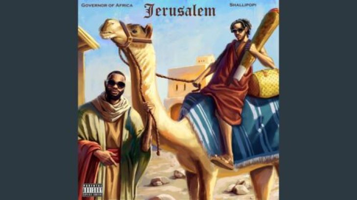 Governor of Africa - Jerusalem ft Shallipopi mp3 download