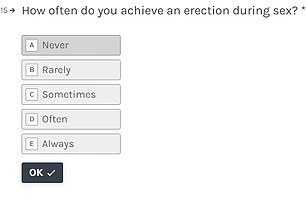 The quiz asks intimate questions about sexual performance for both men and women. For men it asks how often they achieve an erection during sex