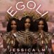 Jessica LM – eGoli ft Mthunzi & DJ Khyber (MP3 DOWNLOAD) — NaijaTunez