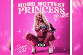 Sexyy Red Drops Stacked Deluxe Edition of 'Hood Hottest Princess'