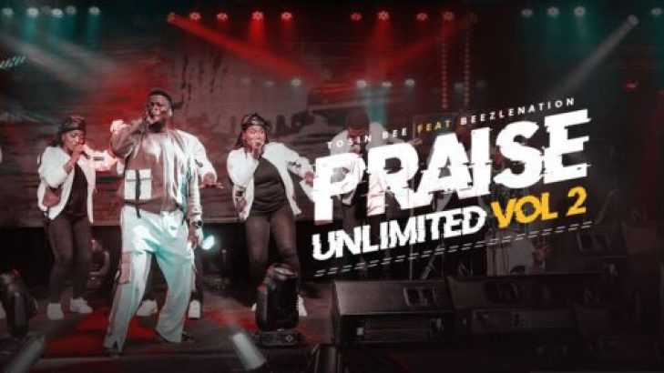 Tosin Bee - Praise Unlimited (VOL. 2) ft Beezlenation mp3 download