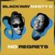 Blackway, Nasty C - No Regrets