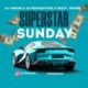 DJ Venum - Superstar Sunday