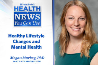 Health News You Can Use: Healthy Lifestyle Changes and Mental Health