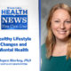 Health News You Can Use: Healthy Lifestyle Changes and Mental Health