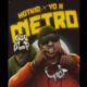 HotKid - Metro ft YO X