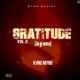 Kvng Myno – Gratitude Vol 2 (Ja Gi Mma) (MP3 DOWNLOAD) — NaijaTunez