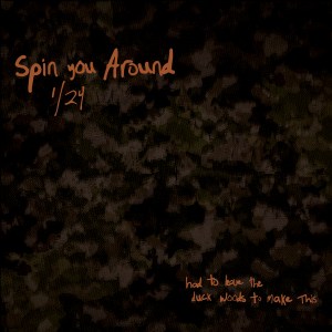 Morgan Wallen's "Spin You Around"