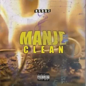 Ngobz – Manje Clean