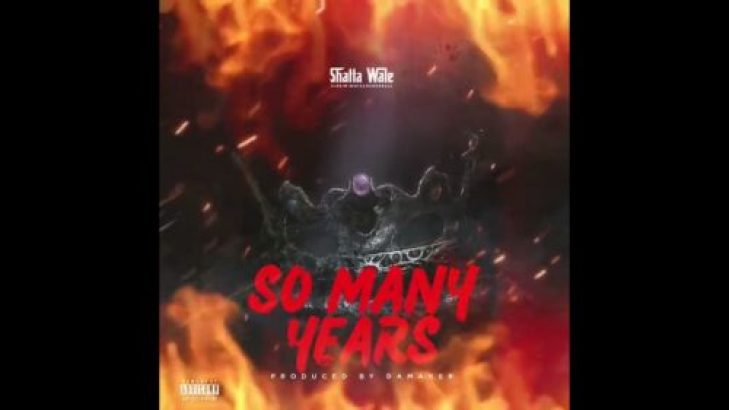 Shatta Wale &#8211; So Many Years