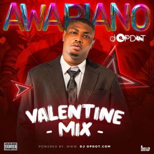 DJ OP Dot – Awapiano Val Mix 