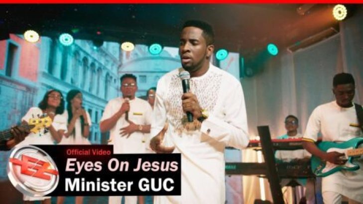 Minister GUC - Eyes On Jesus mp3 download