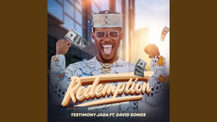 Testimony Jaga - REDEMPTION ft David Songs mp3 download