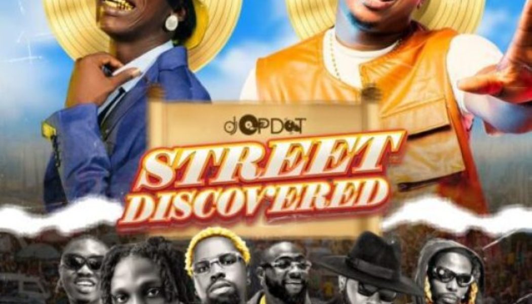 DJ OP Dot – Street Discovered Mix