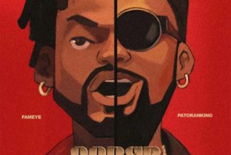 Fameye – Sober (Soo Bad) ft Patoranking