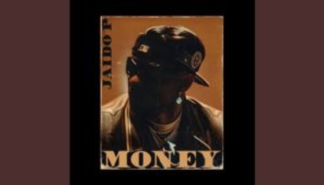 Jaido P – Money