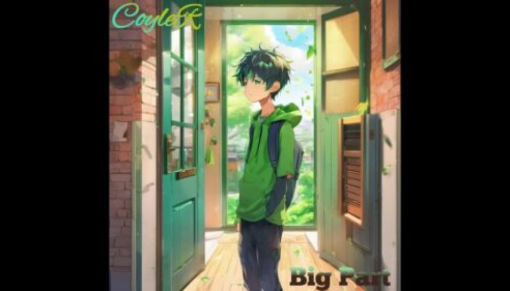 CoyleR – Big Part