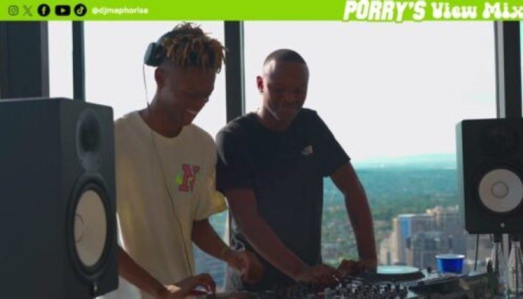 TNK MusiQ – Porry’s View Mix (BY DJ Maphorisa)