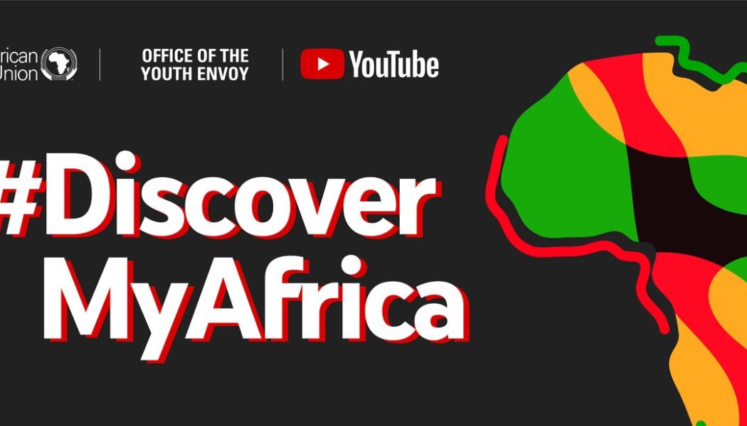 Africa Day: A Celebration of Creativity, Powered by the African Union and YouTube