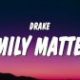 Drake – FAMILY MATTERS (Kendrick Lamar diss)