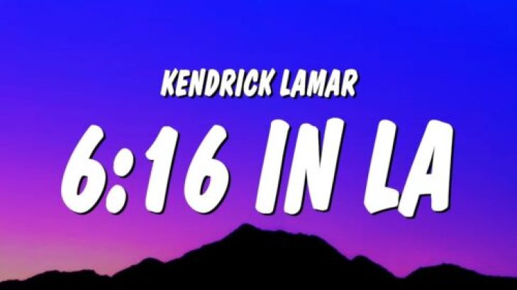 Kendrick Lamar – 6:16 in LA (Drake Diss) mp3 download