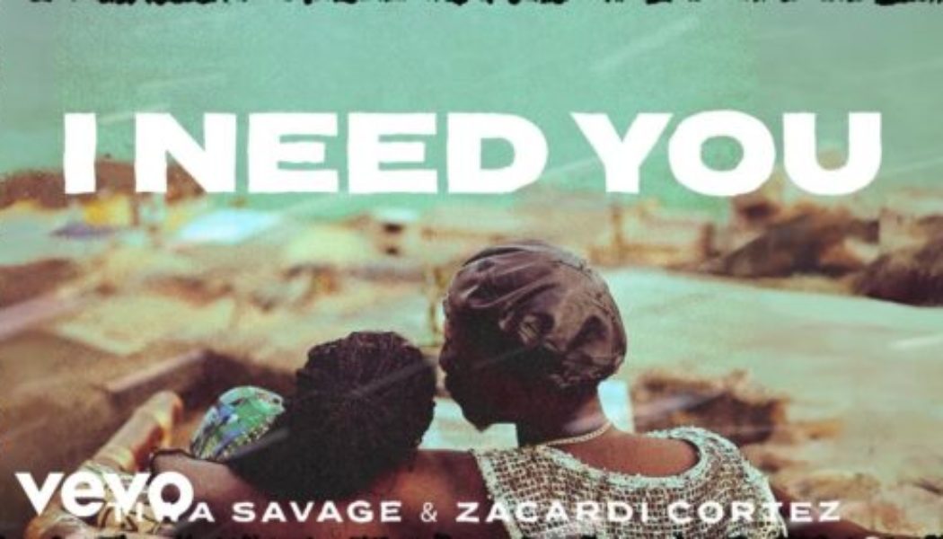 Tiwa Savage – I Need You ft Zacardi Cortez