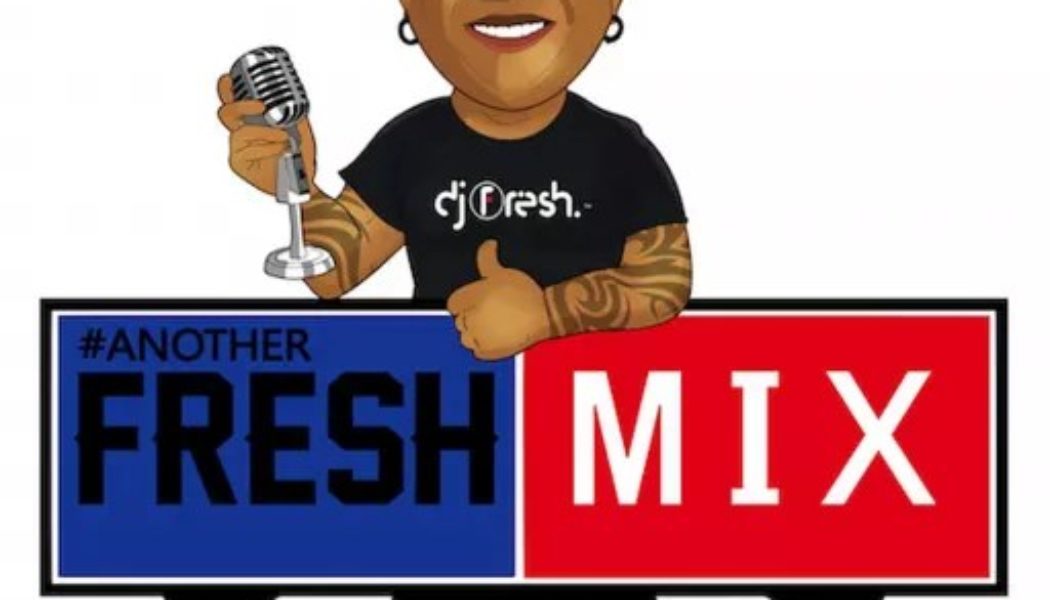 Dj Fresh SA – Another Fresh Mix #RB2FreshFridays (Episode 261)