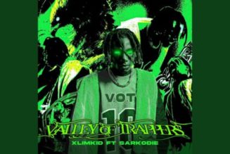 Xlimkid – Valley Of Trappers (Remix) ft Sarkodie