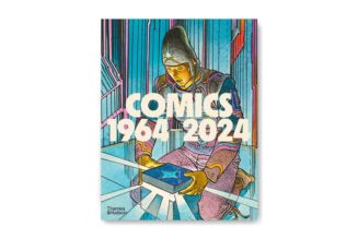 Thames & Hudson Chronicles Comic Art from 1964 to 2024