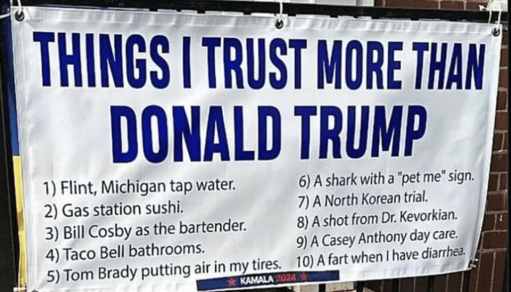 "Things I Trump More Than Donald Trump" Sign Sparks Hilarious Reactions On Social Media