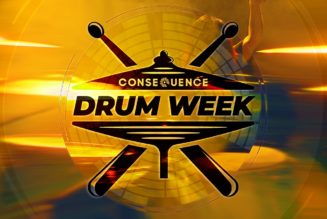 Consequence's Drum Week Celebrates the Heartbeat of Music