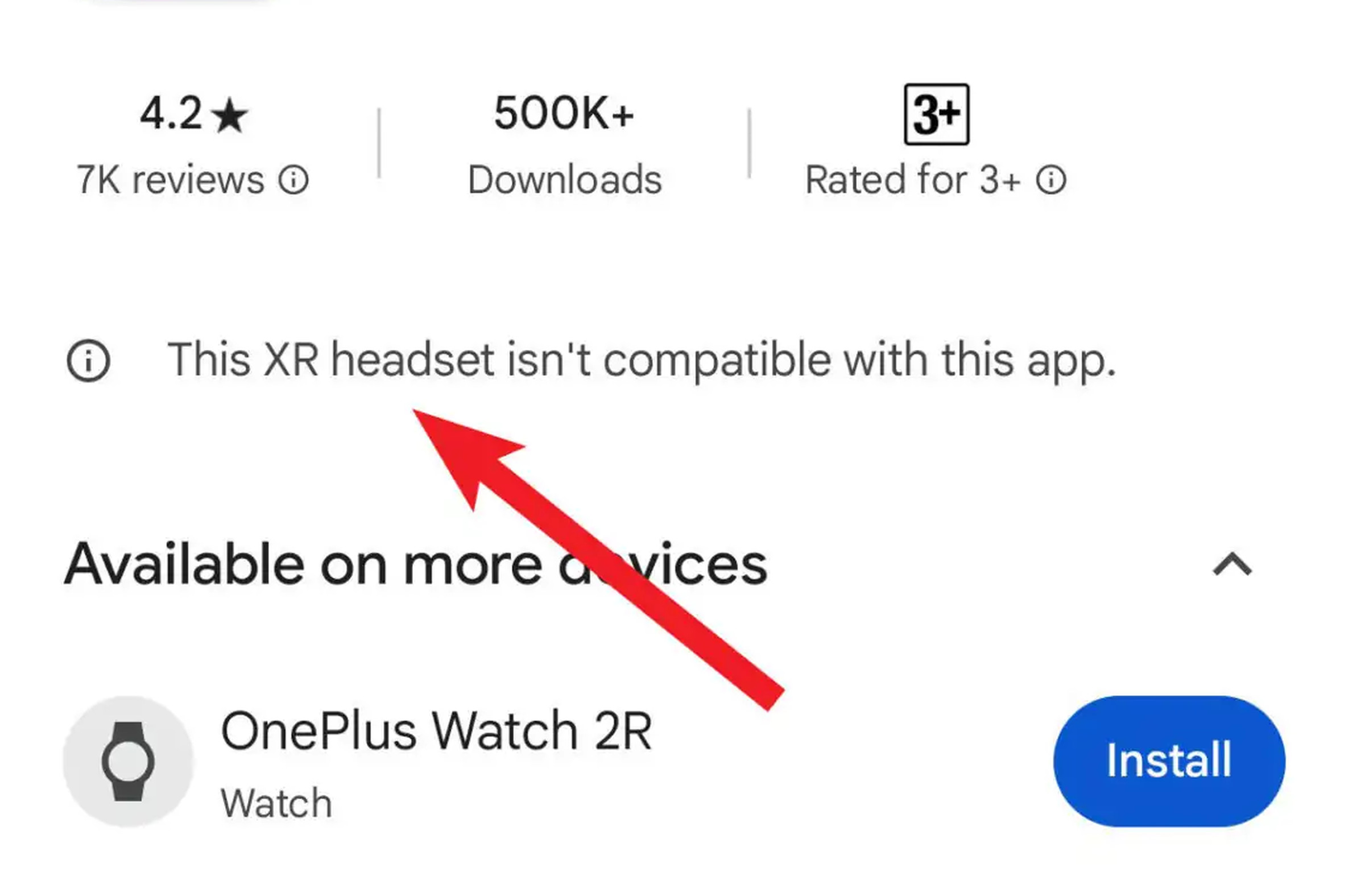 Screenshot of an app on the Play Store with a piece of text reading “This XR headset isn’t compatible with this app.”