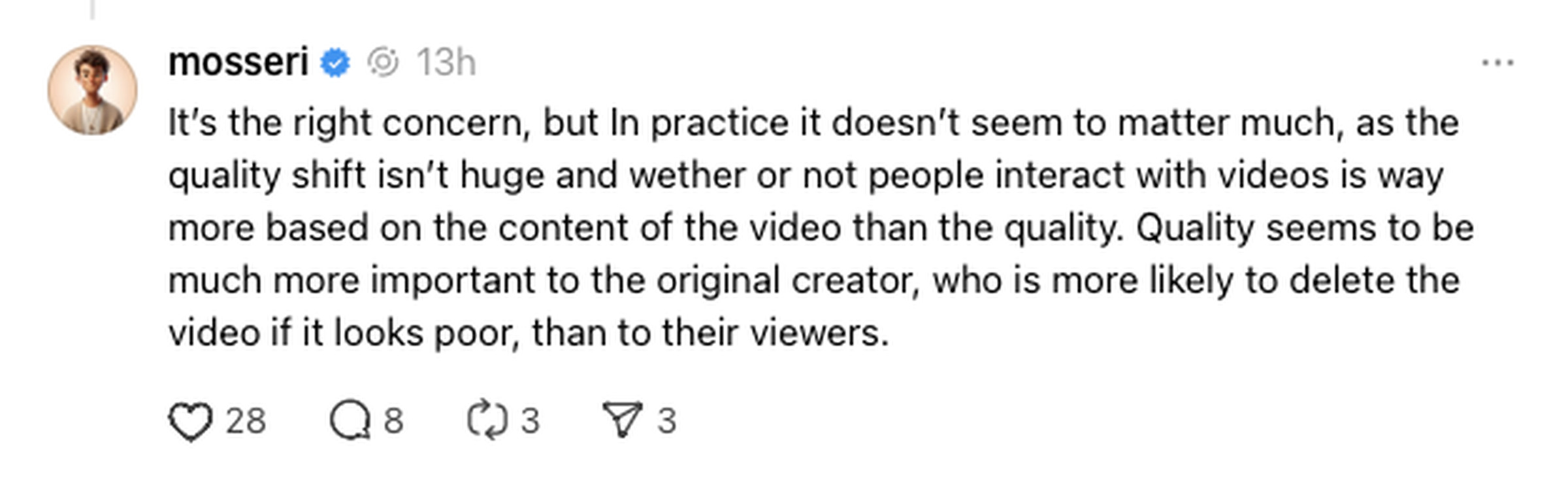 A screenshot of Adam Mosseri explaining that users shouldn’t be concerned about video quality.