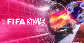 Mythical Games And FIFA Announce ‘FIFA Rivals’ Mobile Game