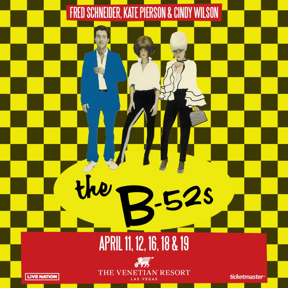 The B-52s 2025 Las Vegas residency poster the Venetian April tickets