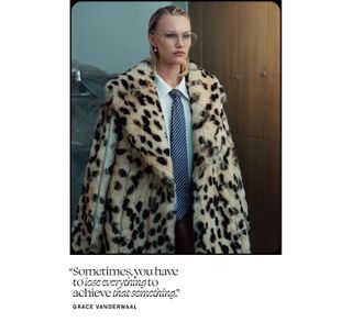 Grace VanderWaal in an empty office storage room wearing a leopard-print faux fur coat with a white shirt and blue tie underneath. Her hair is wet and slicked back, and she's wearing large wire-rim glasses. Under the photo is a quote from VanderWaal that says, "Sometimes, you have to lose everything to achieve that something."