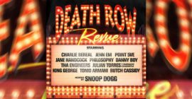 Death Row Records Deliver ‘Death Row Revue’ Compilation Album