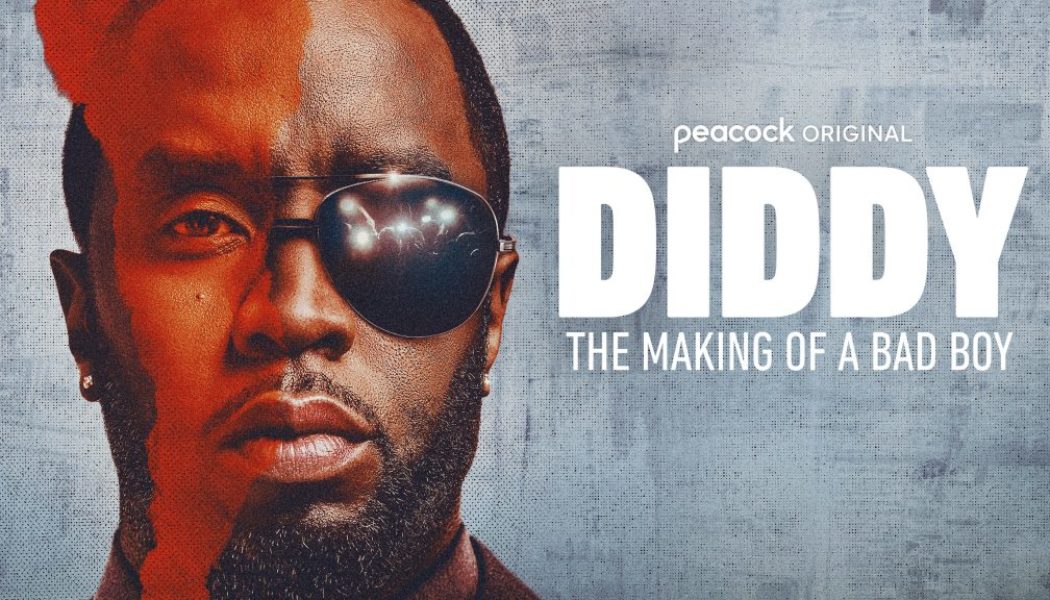 Peacock Drops Trailer For 'Diddy: The Making Of A Bad Boy' Doc, Ex-Employees Spill Tea