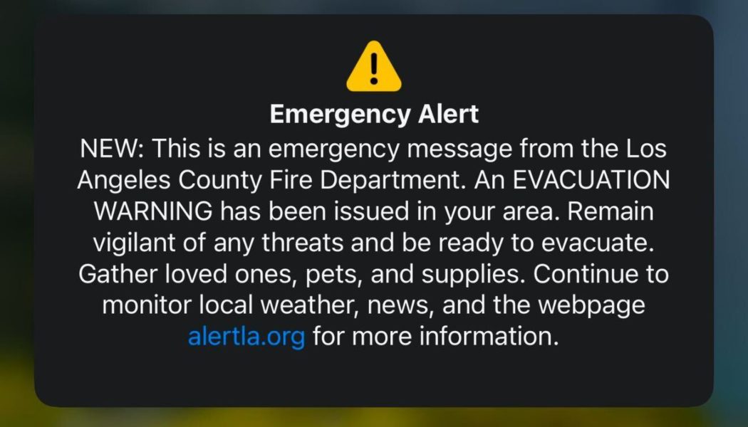 This wildfire evacuation alert accidentally went out to everyone in LA